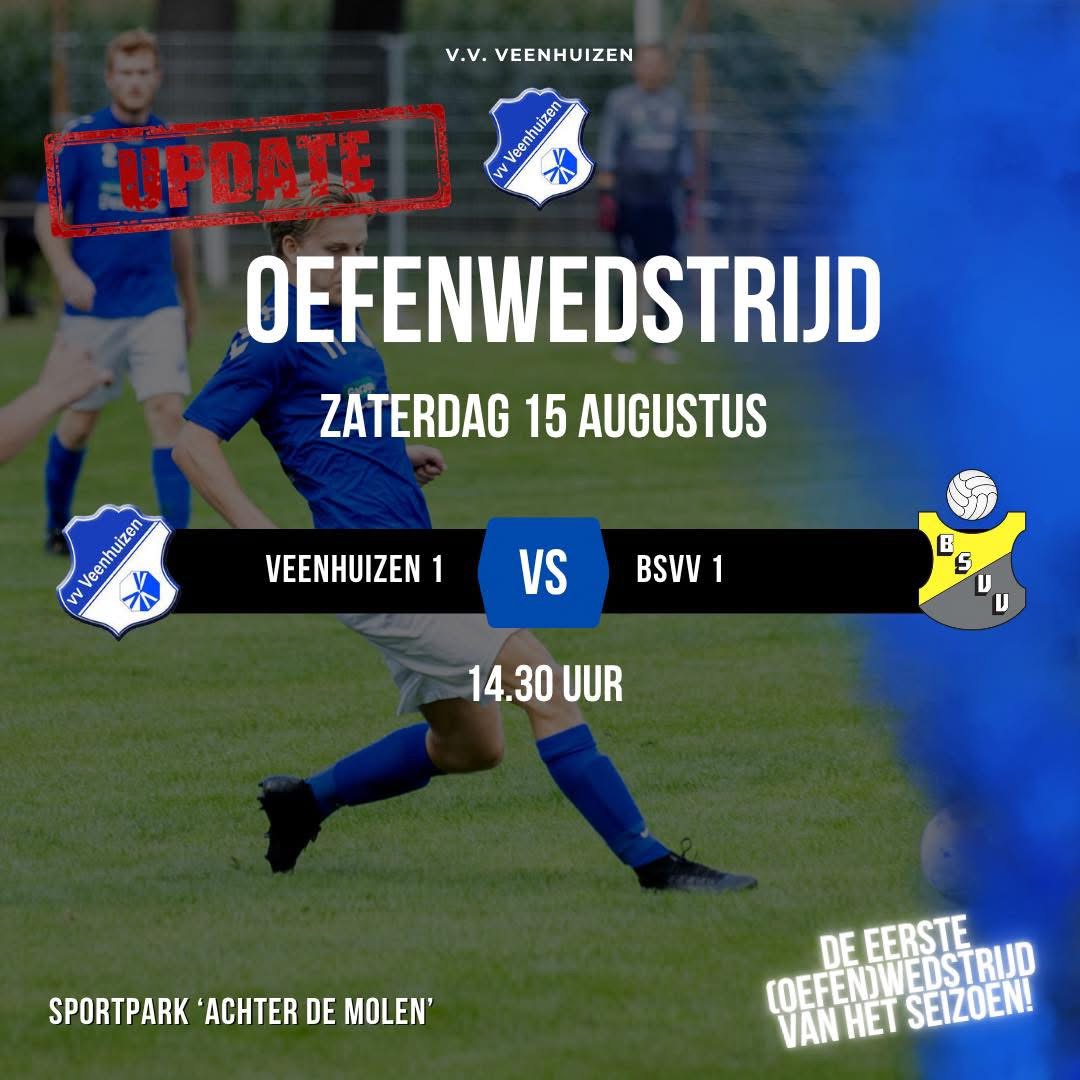 Oefenwedstrijd 1 elftal zaterdag 15 augustus